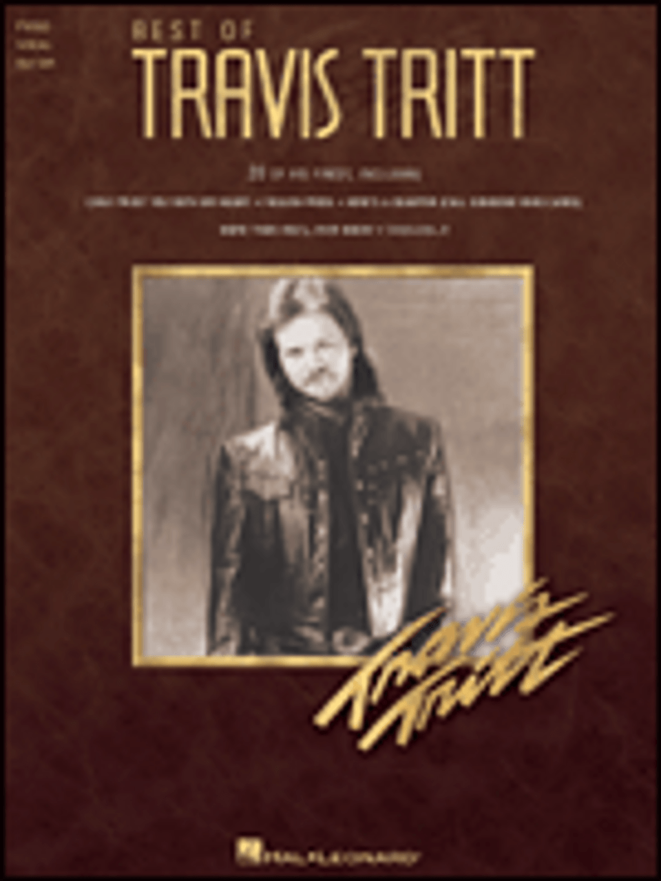 Best of Travis Tritt [HL:306824] - Performers Music