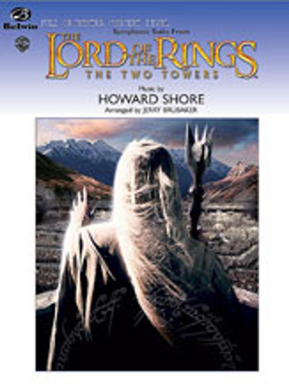 Shore, The Lord of the Rings: The Two Towers, Symphonic Suite from