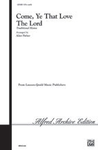 Come, Ye That Love the Lord [Alf:00-LG51309]