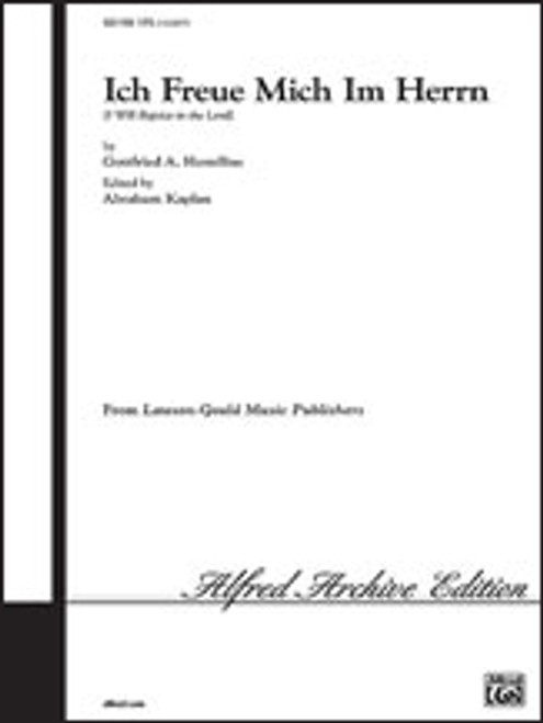 Ich Freue Mich Im Herrn (I Will Rejoice in the Lord) [Alf:00-LG51456]