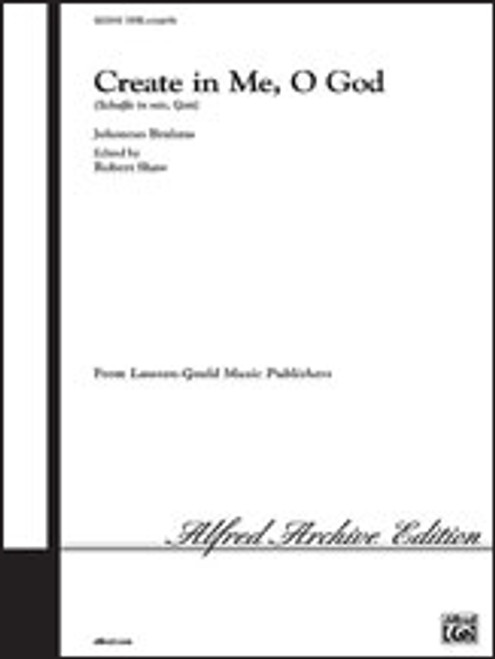 Create in Me, O God (Schaffe in mir, Gott) [Alf:00-LG53042]