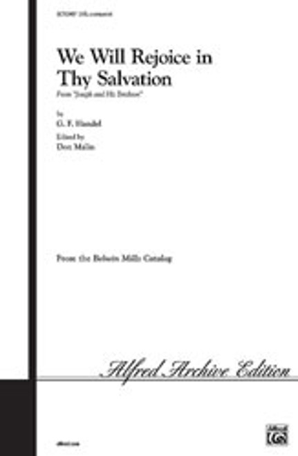 Handel, We Will Rejoice in Thy Salvation (from Joseph and His Brethren) [Alf:00-OCT02407]