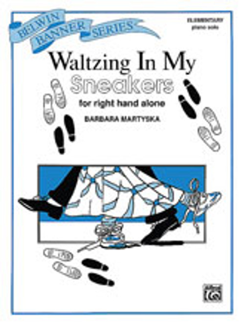Waltzing in My Sneakers (for right hand alone) [Alf:00-PA02464]