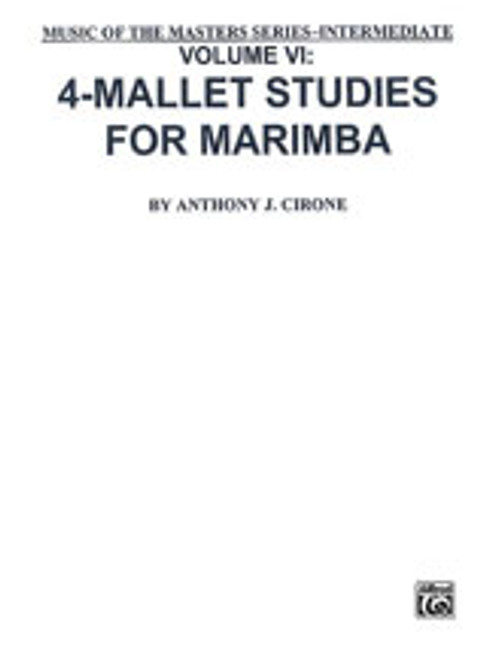 Music of the Masters, Volume VI: 4-Mallet Studies for Marimba [Alf:00-PERC9525]