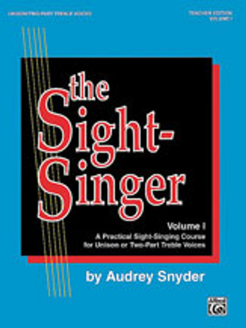The Sight-Singer, Volume I for Unison/Two-Part Treble Voices [Alf:00-SVB00103S]