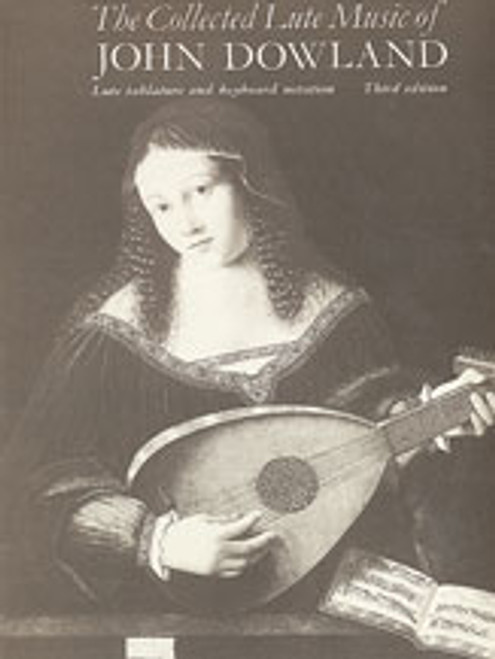 Dowland, The Collected Lute Music of John Dowland [Alf:12-0571100392]