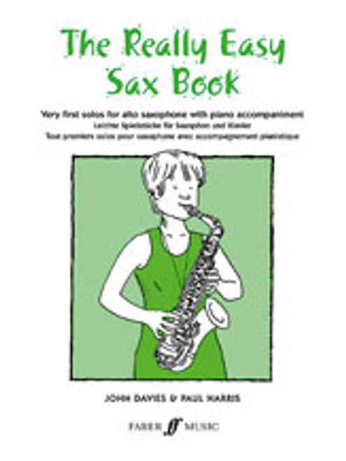 The Really Easy Sax Book [Alf:12-0571510361]