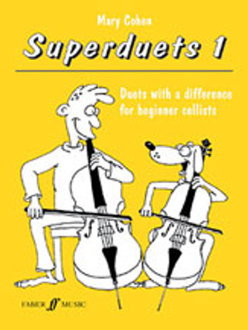 Cohen, Superduets for Cello, Book 1 [Alf:12-0571518915]