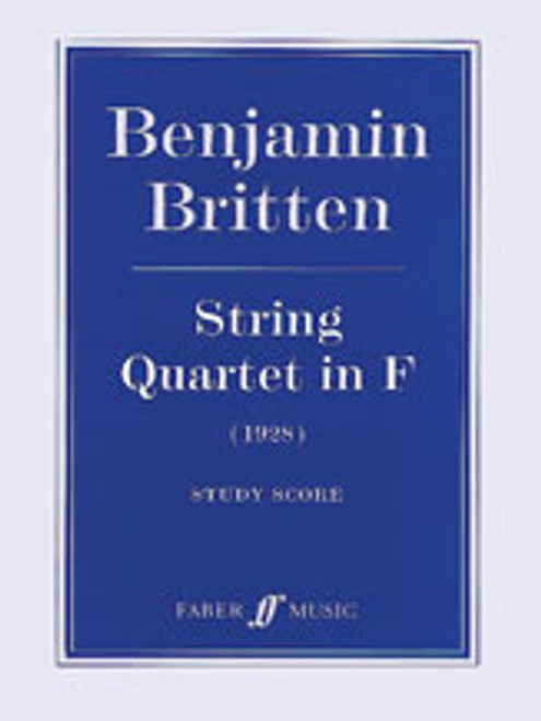 Britten, String Quartet in F [Alf:12-0571519024]