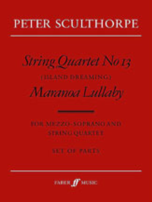 Sculthorpe, String Quartet No. 13 / Maranoa Lullaby [Alf:12-0571520286]