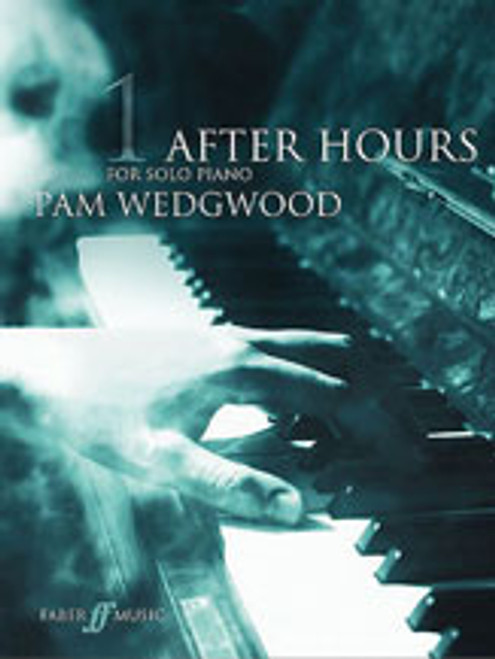 Wedgwood, After Hours for Solo Piano, Book 1 [Alf:12-057152110X]