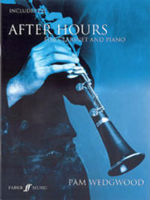 Wedgwood, After Hours for Clarinet and Piano [Alf:12-057152267X]