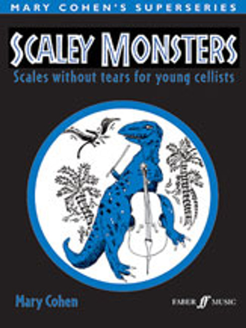 Scaley Monsters for Cello [Alf:12-0571529836]