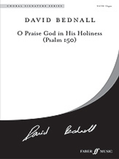 O Praise God in His Holiness (Psalm 150) [Alf:12-057153550X]