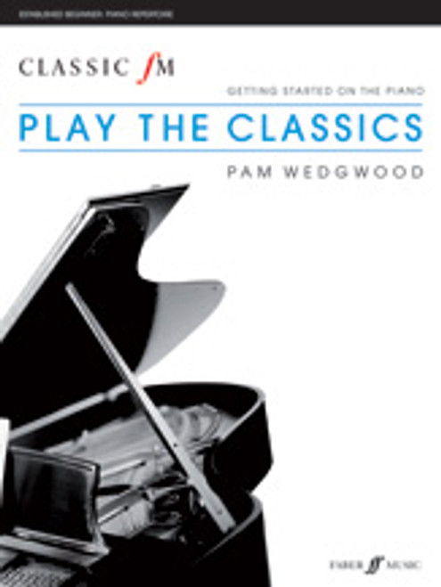 Classic FM: Play the Classics [Alf:12-0571536107]