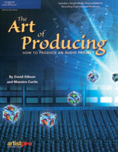 The Art of Producing [Alf:54-1931140448]