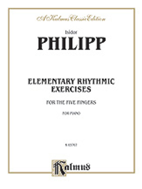 Elementary Rhythmic Exercises for the Five Fingers [Alf:00-K03767]