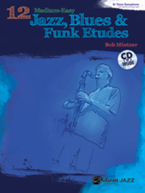 12 Medium-Easy Jazz, Blues & Funk Etudes [Alf:00-37014]