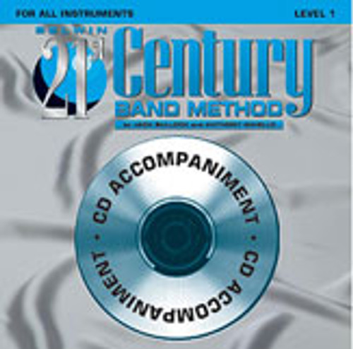 Belwin 21st Century Band Method, Level 1 [Alf:00-B21100CD1]