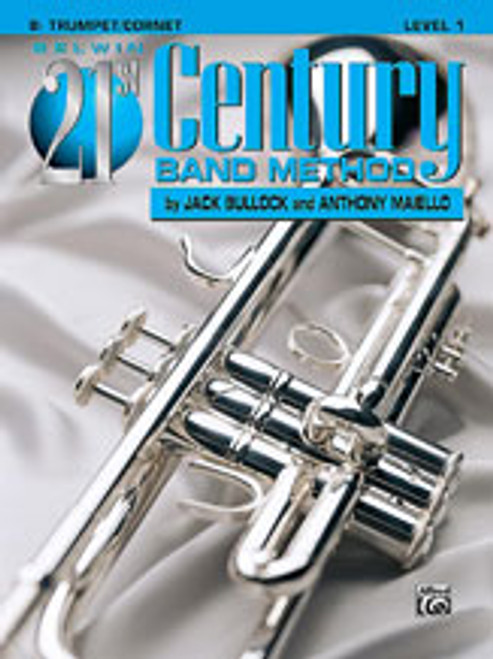 Belwin 21st Century Band Method, Level 1 [Alf:00-B21109]