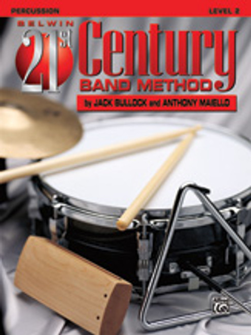 Belwin 21st Century Band Method, Level 2 [Alf:00-B21216]