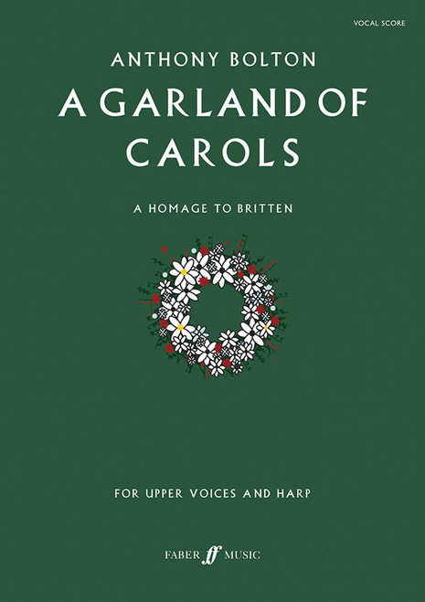 A Garland of Carols7/20/2022 [Alf:12-057152060X]