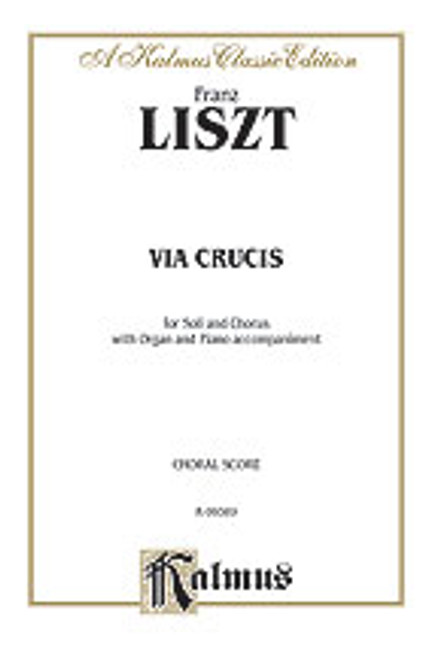 Liszt, Via Crucis (The 14 Stations of the Cross) [Alf:00-K09389]