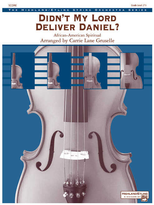 Didn't My Lord Deliver Daniel? [Alf:00-23347S]