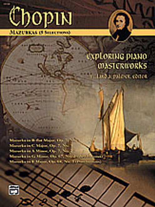 Chopin, Exploring Piano Masterworks: Mazurkas (5 Selections) [Alf:00-16728]