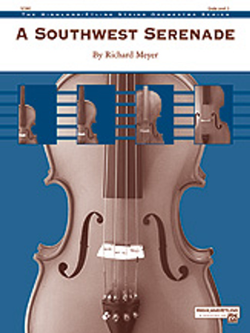 Meyer, A Southwest Serenade [Alf:00-29744S]
