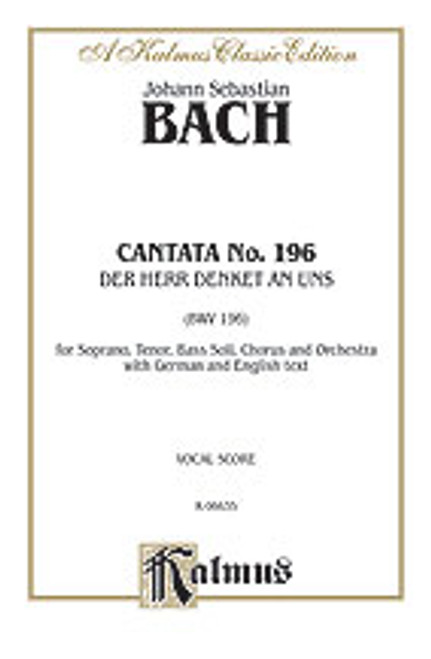 Bach, J.S. - Cantata No. 196 -- Der Herr denket an uns [Alf:00-K06635]