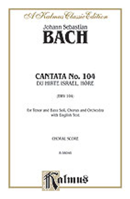 Bach, J.S. - Cantata No. 104 -- Du Hirte Israel, hore [Alf:00-K06046]