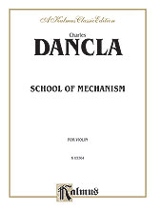 Dancla, School of Mechanism, Op. 74 [Alf:00-K03364]