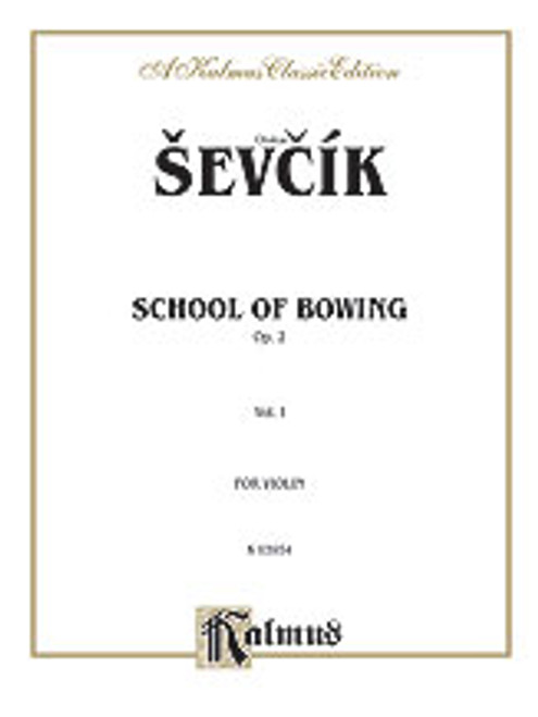 Sevcik, School of Bowing, Op. 2, Volume I [Alf:00-K03954]