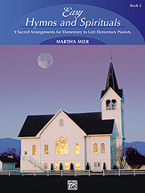 Easy Hymns and Spirituals, Book 2 [Alf:00-18127]