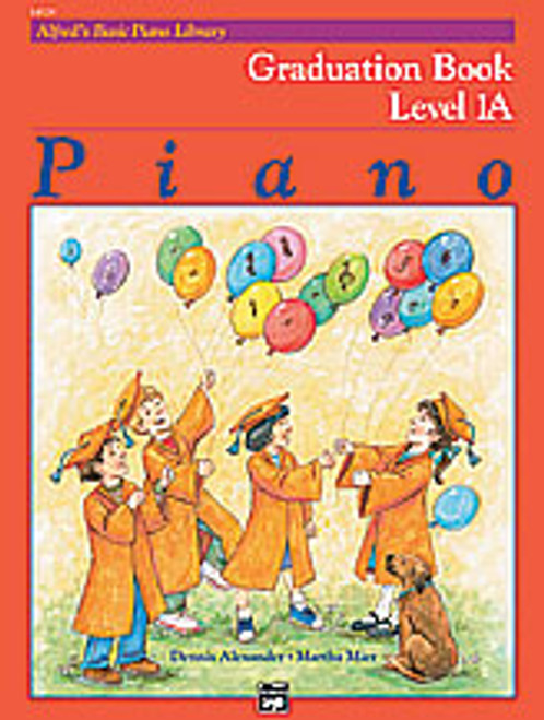 Alfred's Basic Piano Course: Graduation Book 1A [Alf:00-14529]