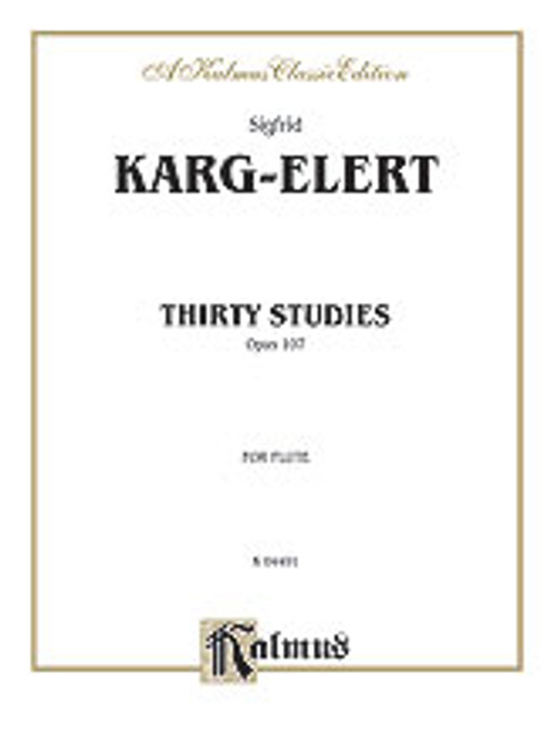 Karg-Elert, Thirty Studies Op. 107 [Alf:00-K04491]