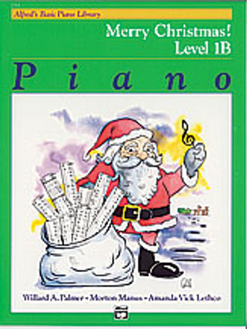 Alfred's Basic Piano Course: Merry Christmas! Book 1B [Alf:00-2211]