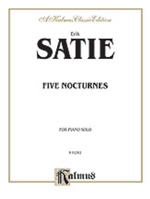 Satie, Five Nocturnes [Alf:00-K02262]