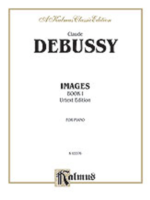 Debussy, Images, Volume I  [Alf:00-K03376]
