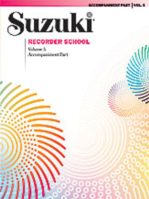 Suzuki Recorder School (Soprano and Alto Recorder) Accompaniment, Volume 5 [Alf:00-30391]