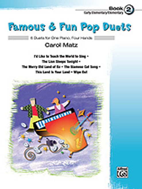 Famous & Fun Pop Duets, Book 2 [Alf:00-27706]