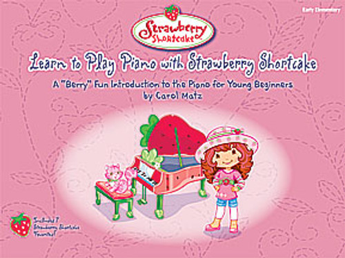 Learn to Play Piano with Strawberry Shortcake [Alf:00-28982]