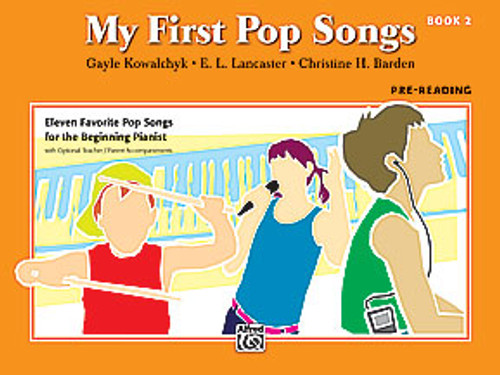 My First Pop Songs, Book 2 [Alf:00-29215]
