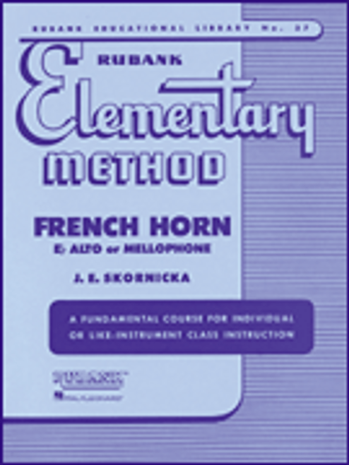 Rubank Elementary Method - French Horn in F or E-Flat and Mellophone [HL:4470070]