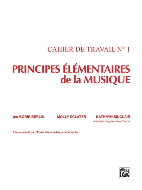 Principes lİmentaires de la Musique (Keyboard Theory Workbooks), Volume 1 [Alf:00-V1273]