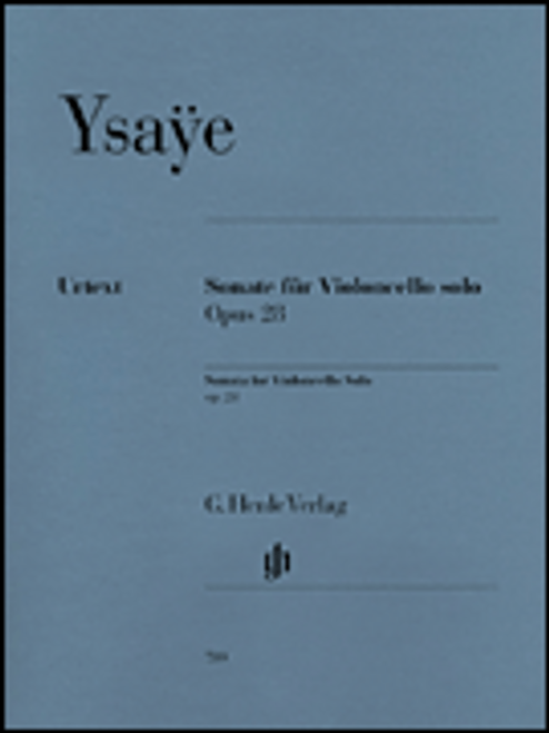 Ysaye, Sonata for Violoncello Solo Op. 28 [HL:51480780]