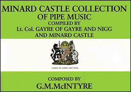 Minard Castle Collection of Pipe Music [HL:14021512]