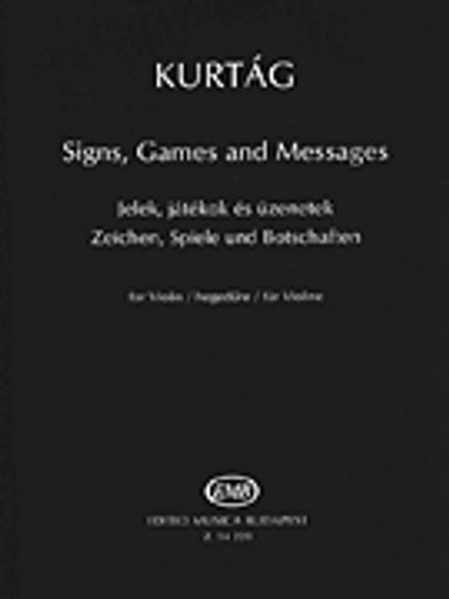 Kurtág, Signs, Games and Messages for Violin [HL:50486298]