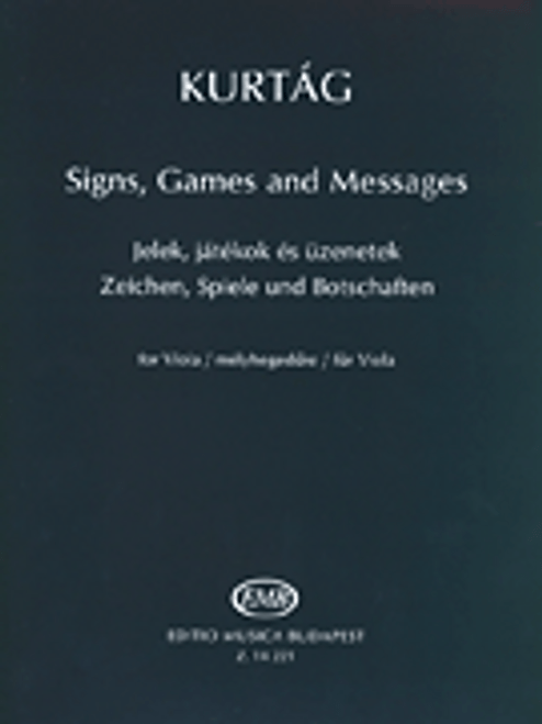 Kurtág, Signs, Games and Messages for Viola [HL:50486299]